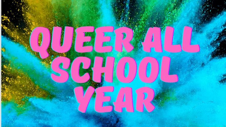 LAUSD Is ‘Queer All School Year’