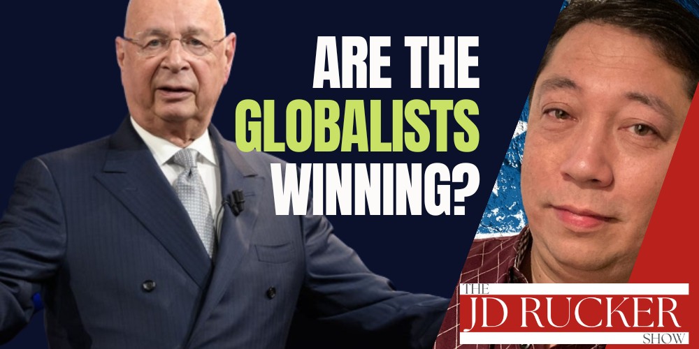 Are the Globalists Winning