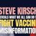 Steve Kirsch Fight Vaccine Misinformation