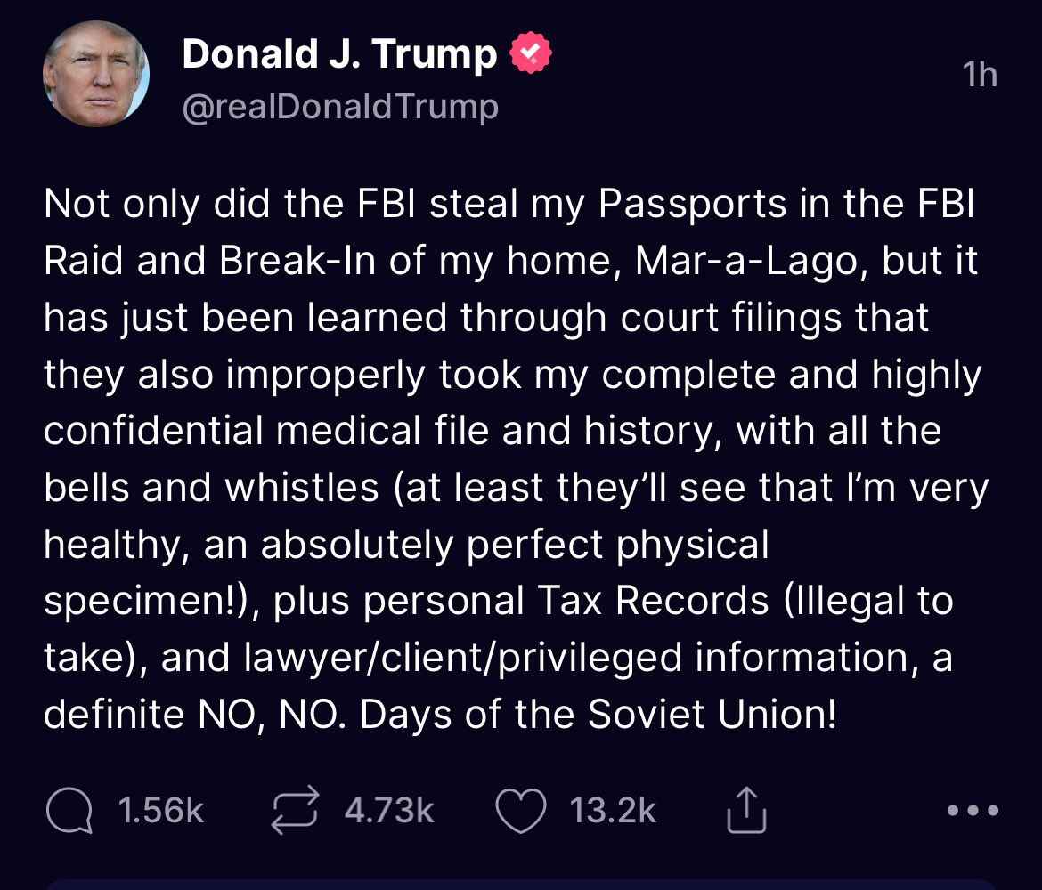 Trump says FBI stole medical records from Mar-a-Lago, but all they'll discover is that he's an "absolutely perfect physical specimen"