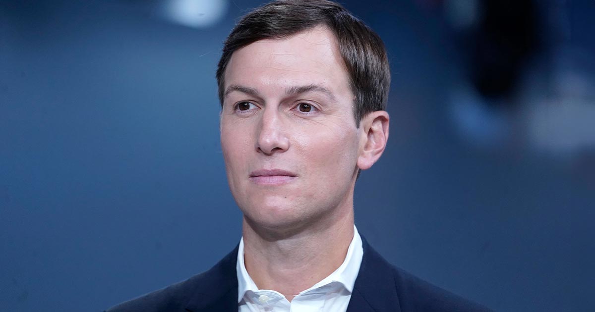 Democrats Launch Investigation into Jared Kushner’s Investment Firm