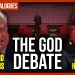 God Debate