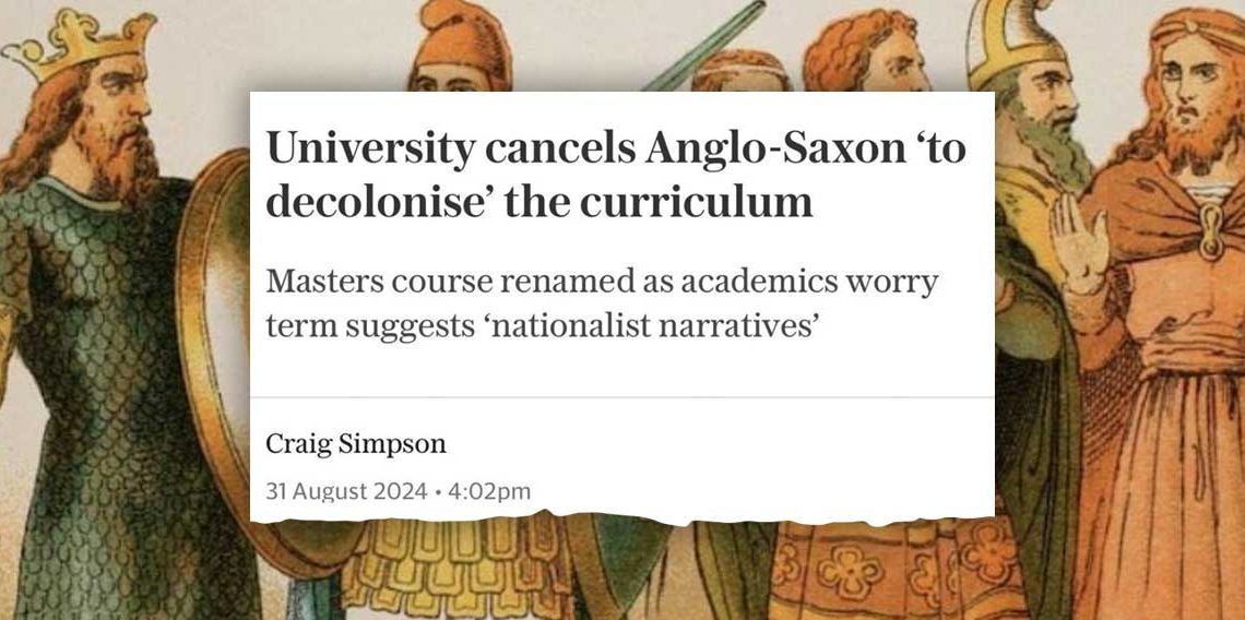 “Ethnic Erasure”: University Scraps Term “Anglo-Saxon” in an Effort to “Decolonise the Curriculum”