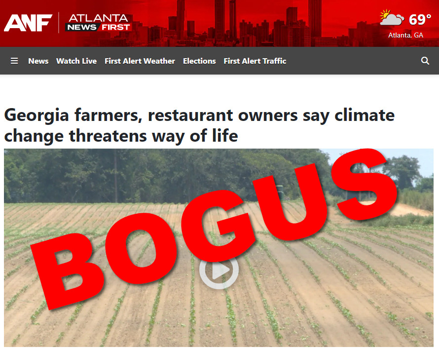 No, Atlanta News First, Climate Change is Not Threatening the “Way of Life” of Georgia Farmers