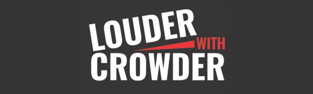 Louder With Crowder