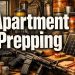 Apartment Prepping