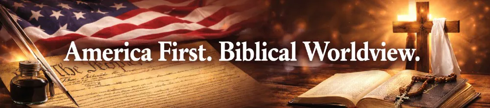 Discern Report America First Biblical Worldview