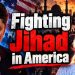 Fighting Jihad in America Thumbnail (1)